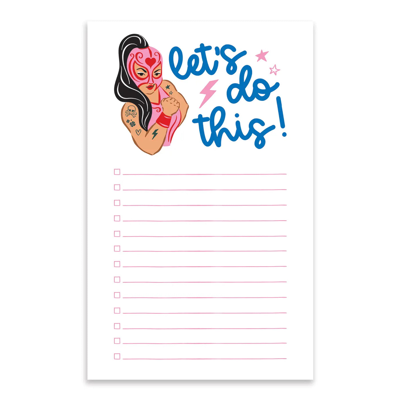 white notepad with a pink luchadora and the phrase Let's Do This in blue lettering