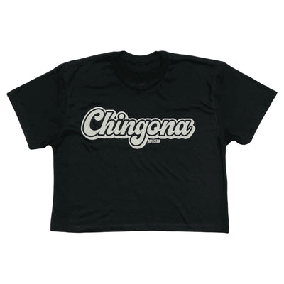 Black crop top with the word chingona in white lettering