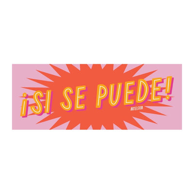 Image of the phrase SI SE PUEDE in orange lettering with a red and pink text bubble background.