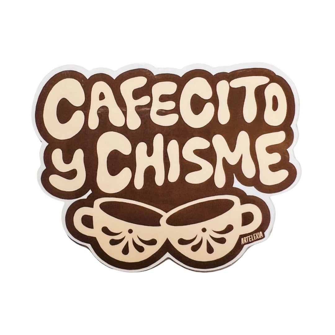 Brown sticker with the phrase Cafecito y Chisme in beige with two cups on the bottom of the phrase