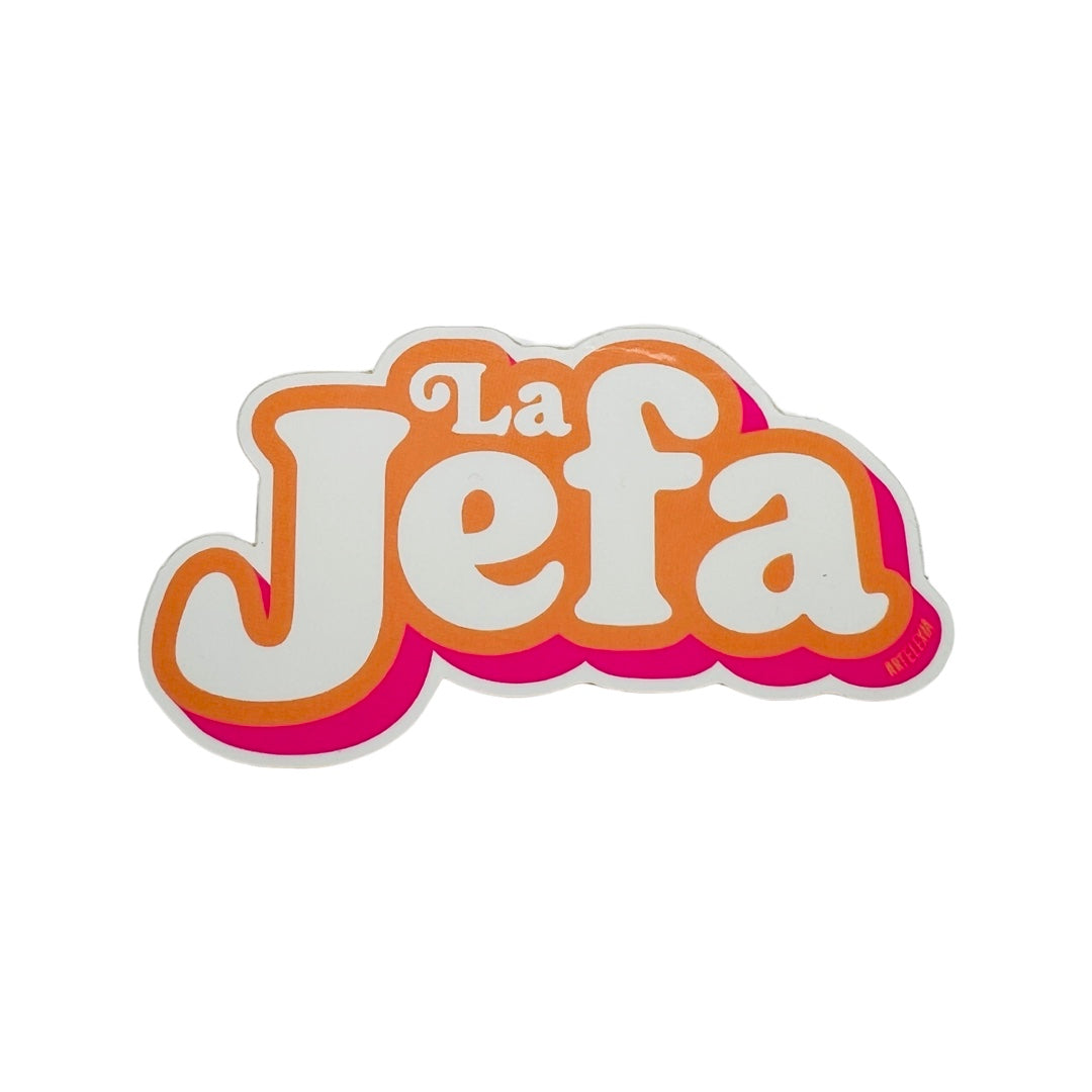 Sticker of the phrase La Jefa in white lettering and outlined in orange and pink.