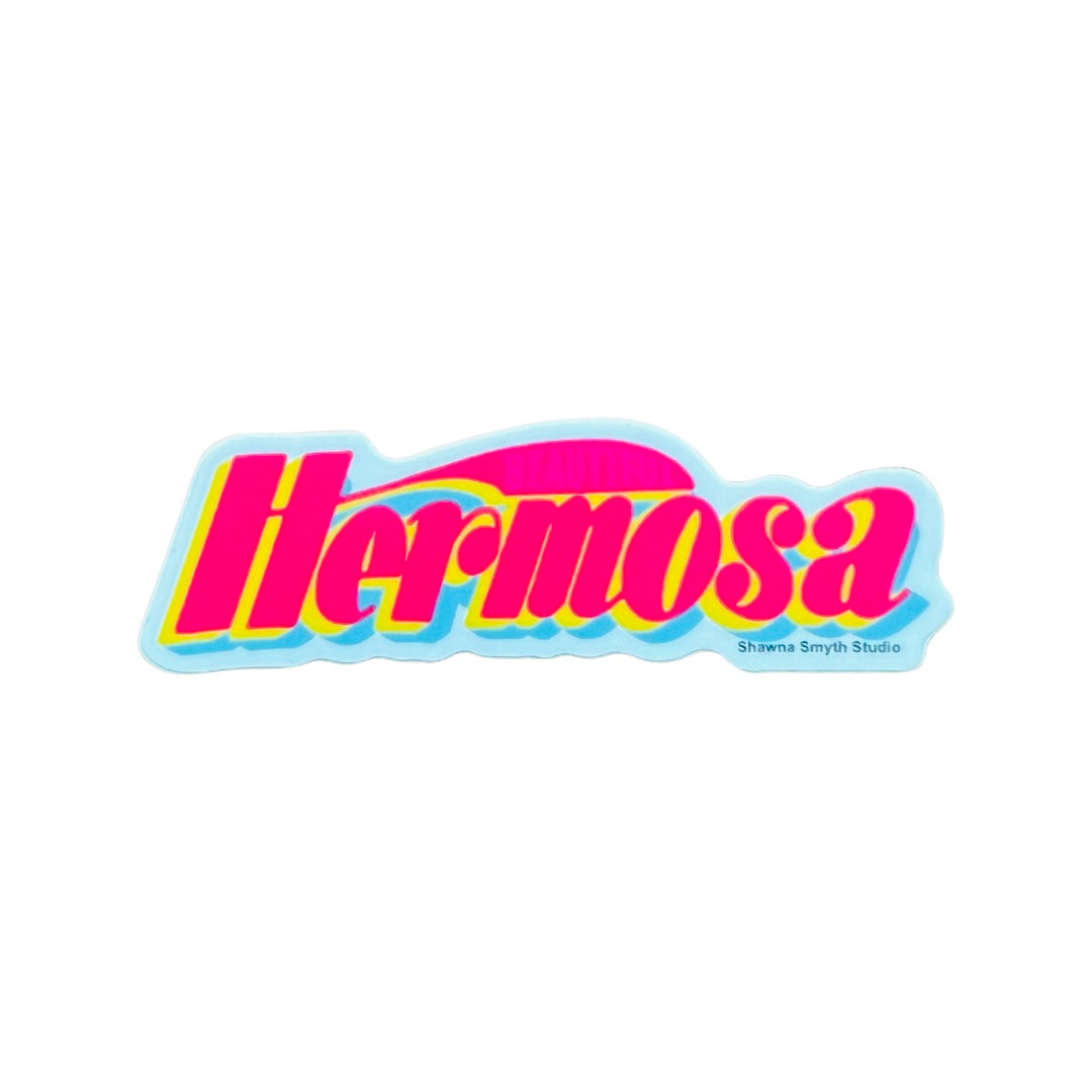 Single sticker of the word Hermosa in pink lettering outlined with yellow and light blue. Translation: beautiful