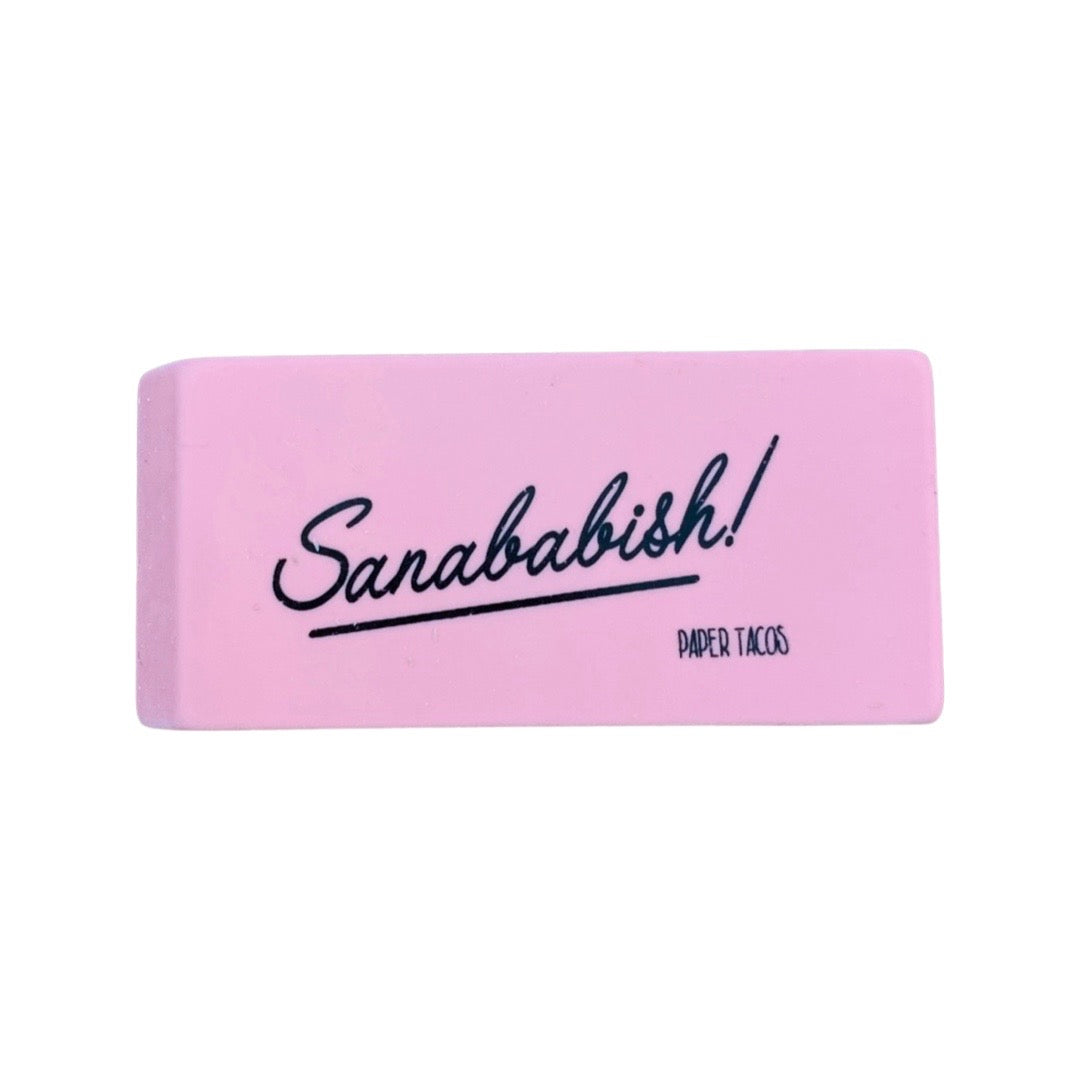 Sanababish! pink eraser.