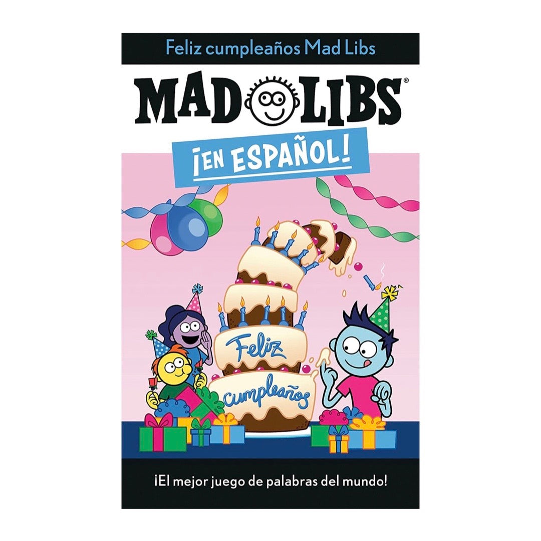Mad lib booklet featuring a birthday cake with the phrase Feliz Cumpleanos and three cartoon kids eating.
