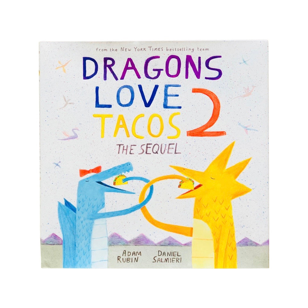 Dragons Love Tacos 2 Dragons Love Tacos 2