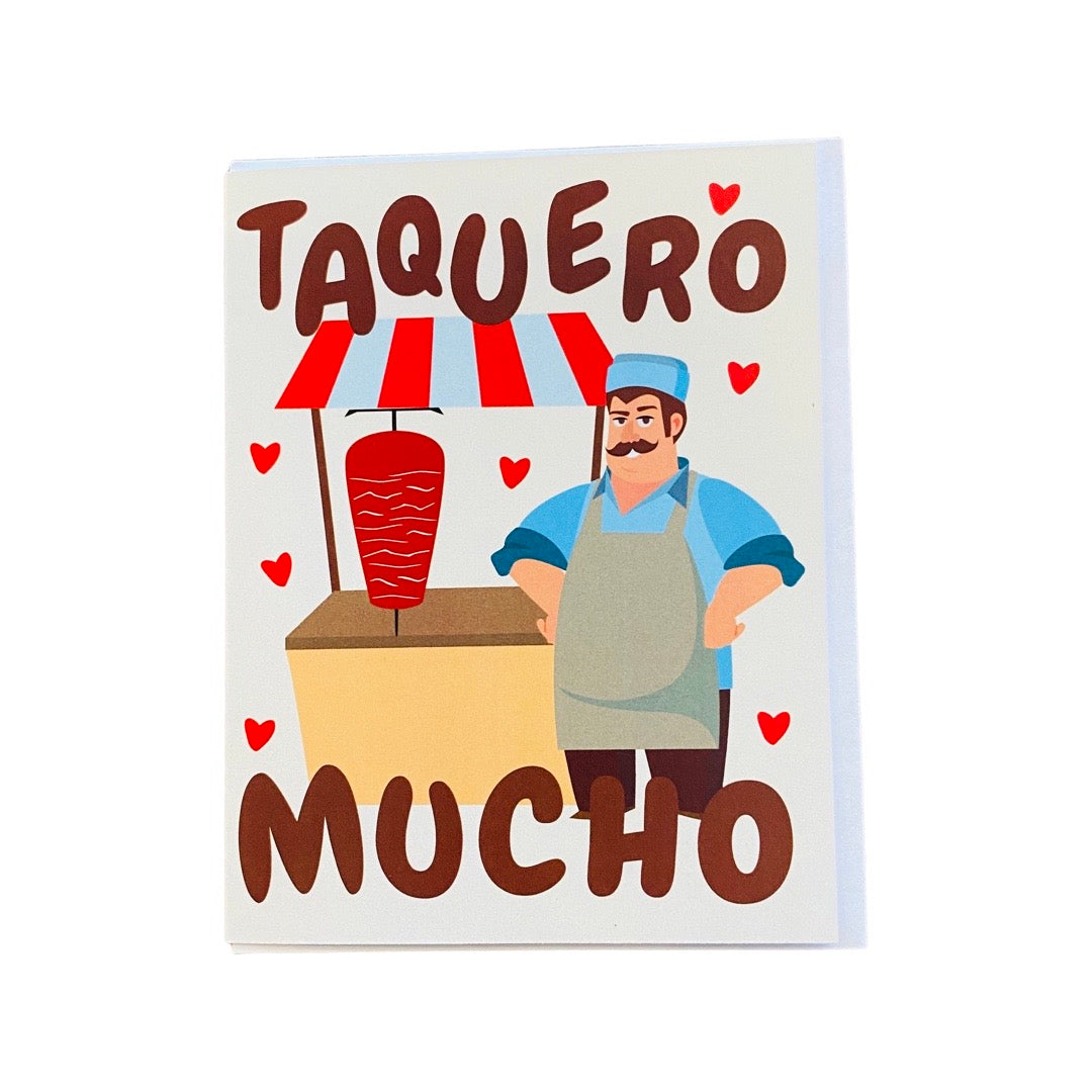 Taquero Mucho greeting card. Design features taco stand. 