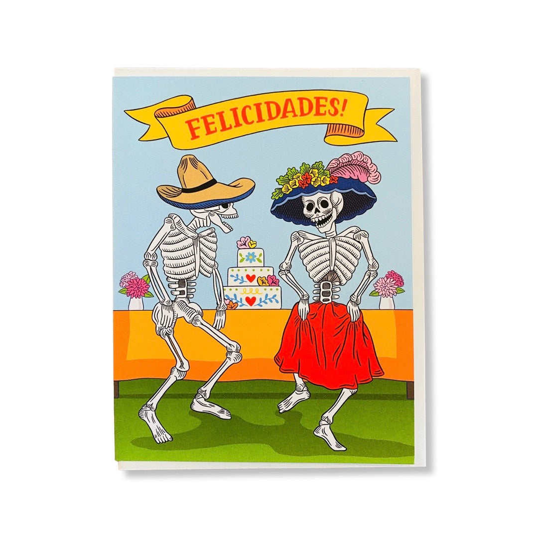 Felicidades! wedding card with dancing skeletons. 