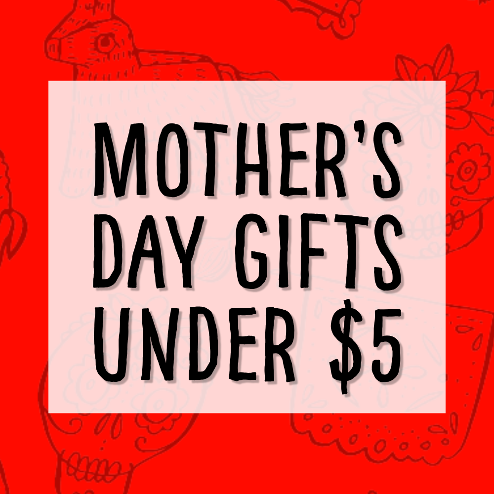 Gifts For Mom Under $5