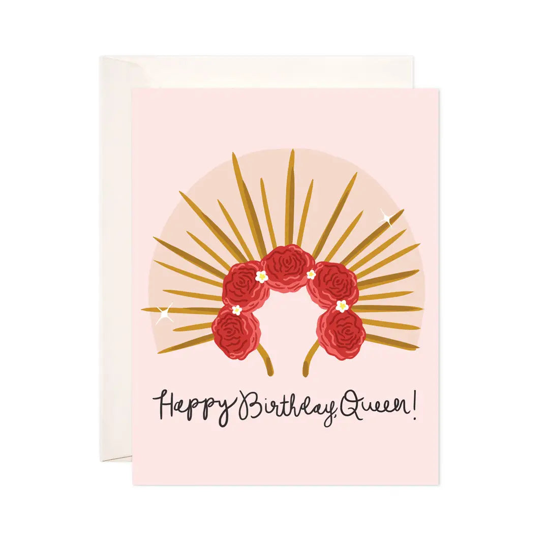 Happy Birthday Queen! greeting card with flower crown illustration. 
