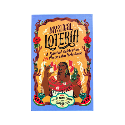 Mystical Lotería: A Spiritual Celebration of the Classic Latin Party Game