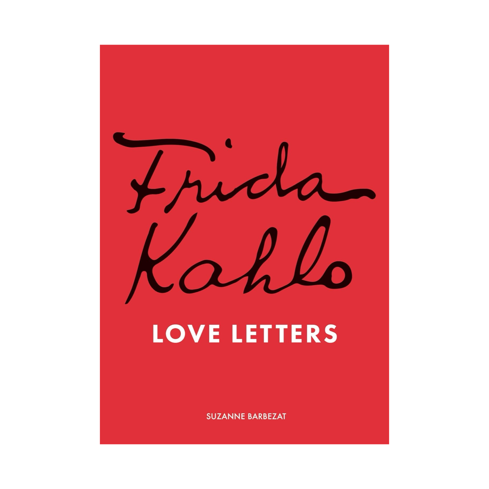Frida Kahlo's Love Letters – Artelexia