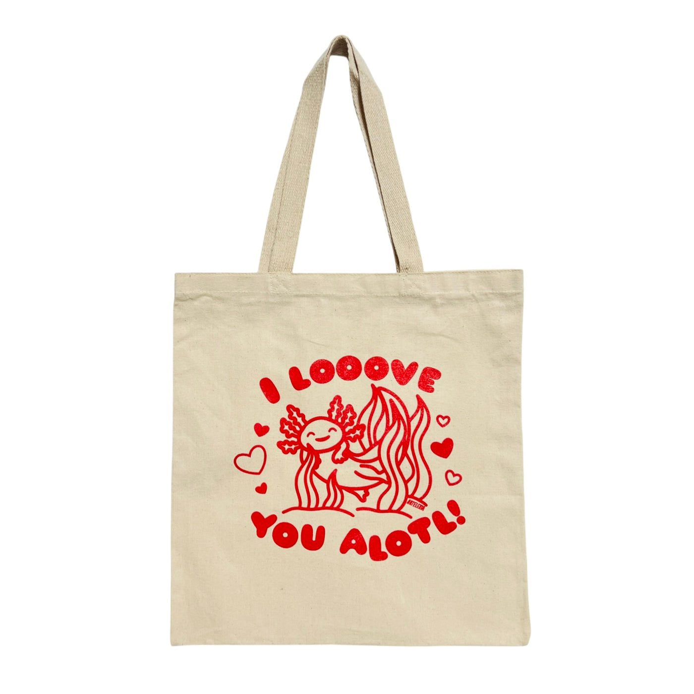 Beige canvas tote bag with a red axolotl design and the phrase "I Looove You Alotol!" surrounded by hearts.