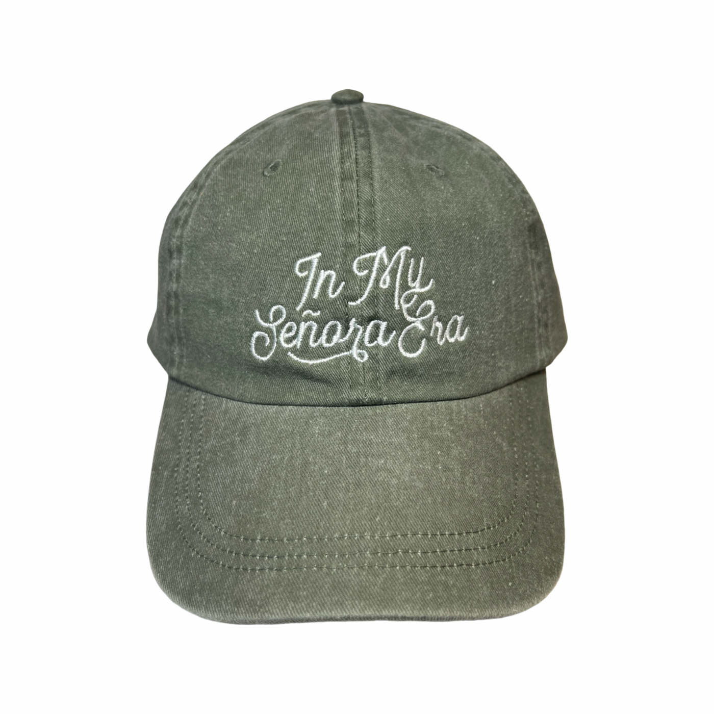 front view of a olive hat with the phrase In My Señora Era in white lettering