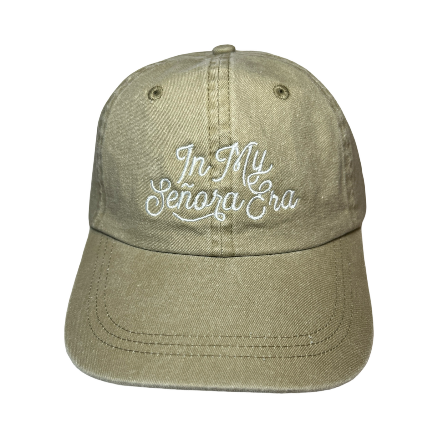 front view of a khaki hat with the phrase In My Senora Era in white lettering