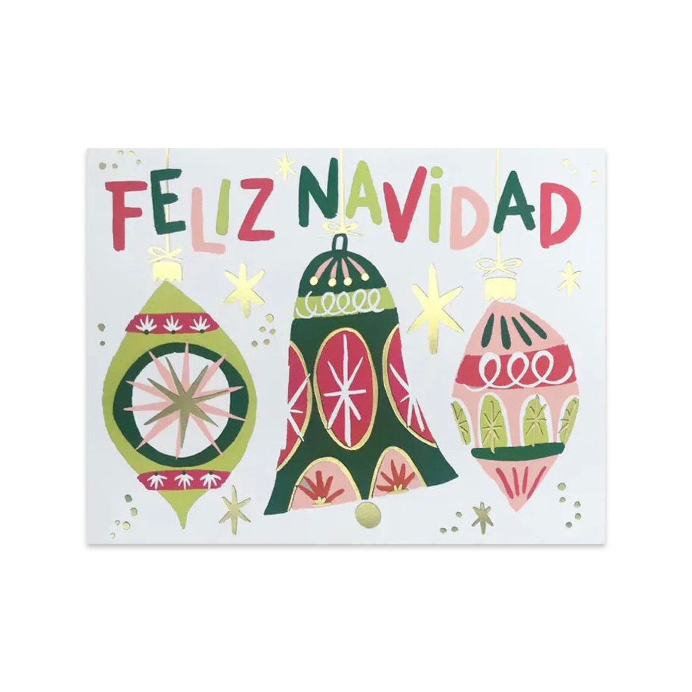 A vibrant holiday greeting card adorned with three festive ornaments in shades of green, red, and pink, accented with metallic gold details. The text "Feliz Navidad" is prominently displayed in colorful, playful typography above the ornaments.