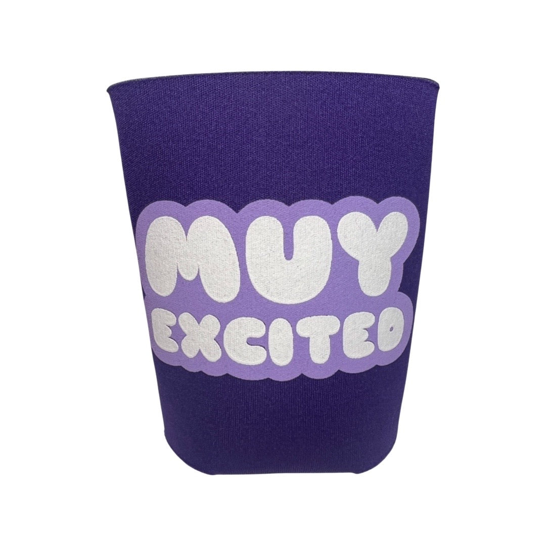 purple can cooler with the phrase Muy Excited in white and light purple