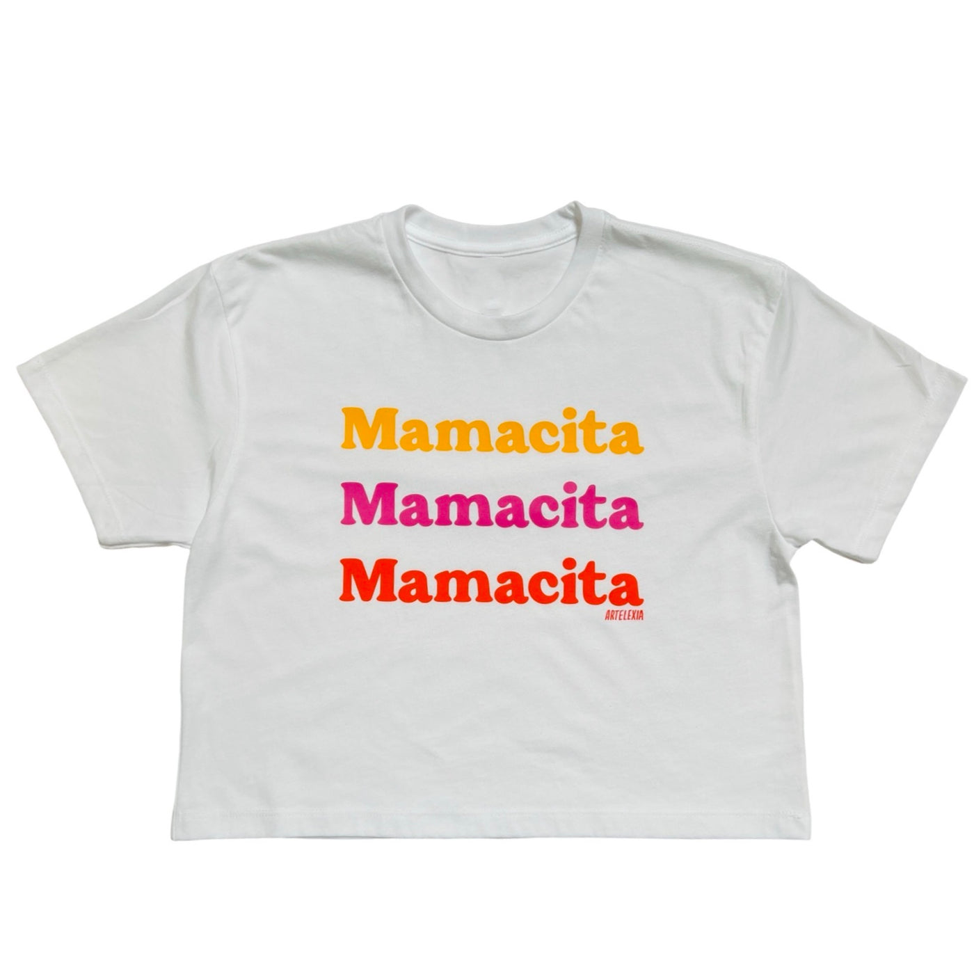 white crop top shirt with the word Mamacita reapeated three times in the color pink, yellow and orange lettering.