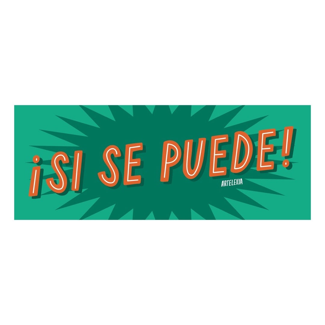 Image of the phrase SI SE PUEDE in orange lettering with a Green and dark green text bubble background.