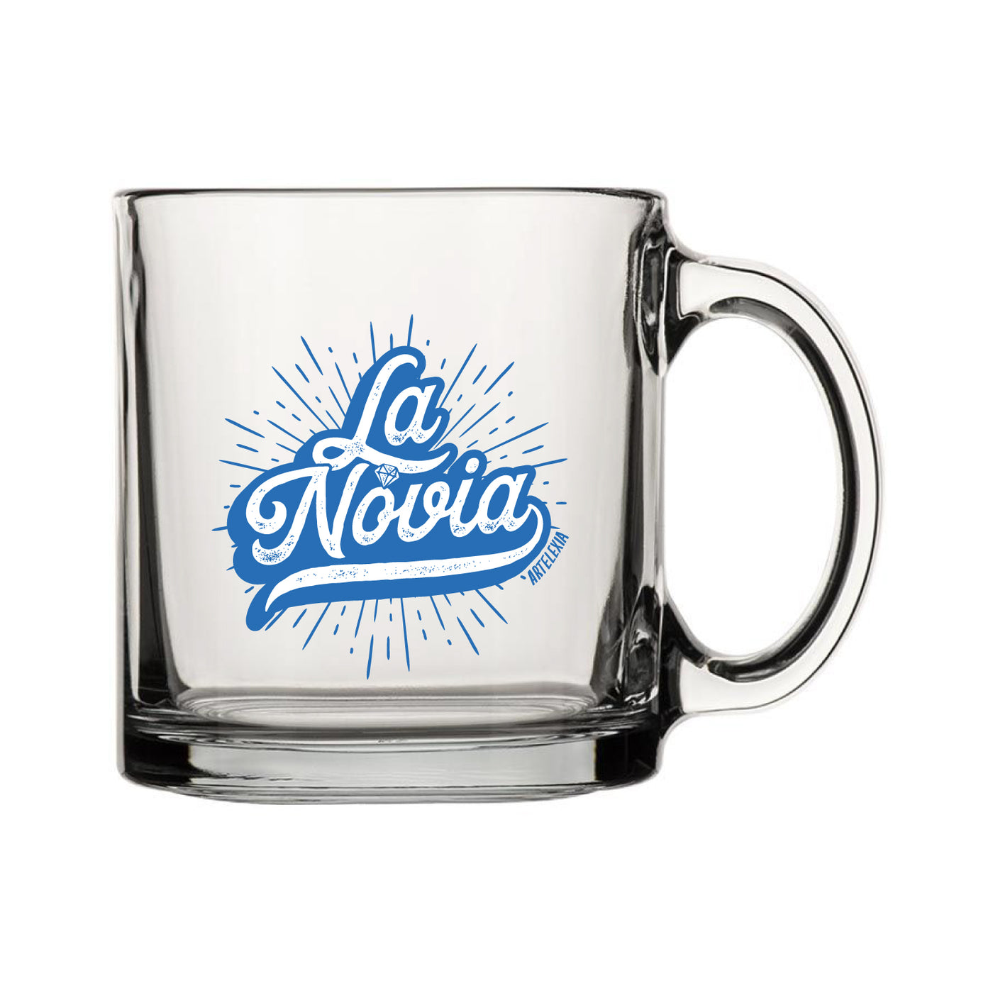 clear glass mug with the phase La Novia in blue lettering