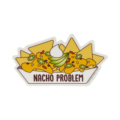 Sticker of a nacho tray topped with cheese, jalapeños, avocado slices, and sour cream, with the words “Nacho Problem” written below.