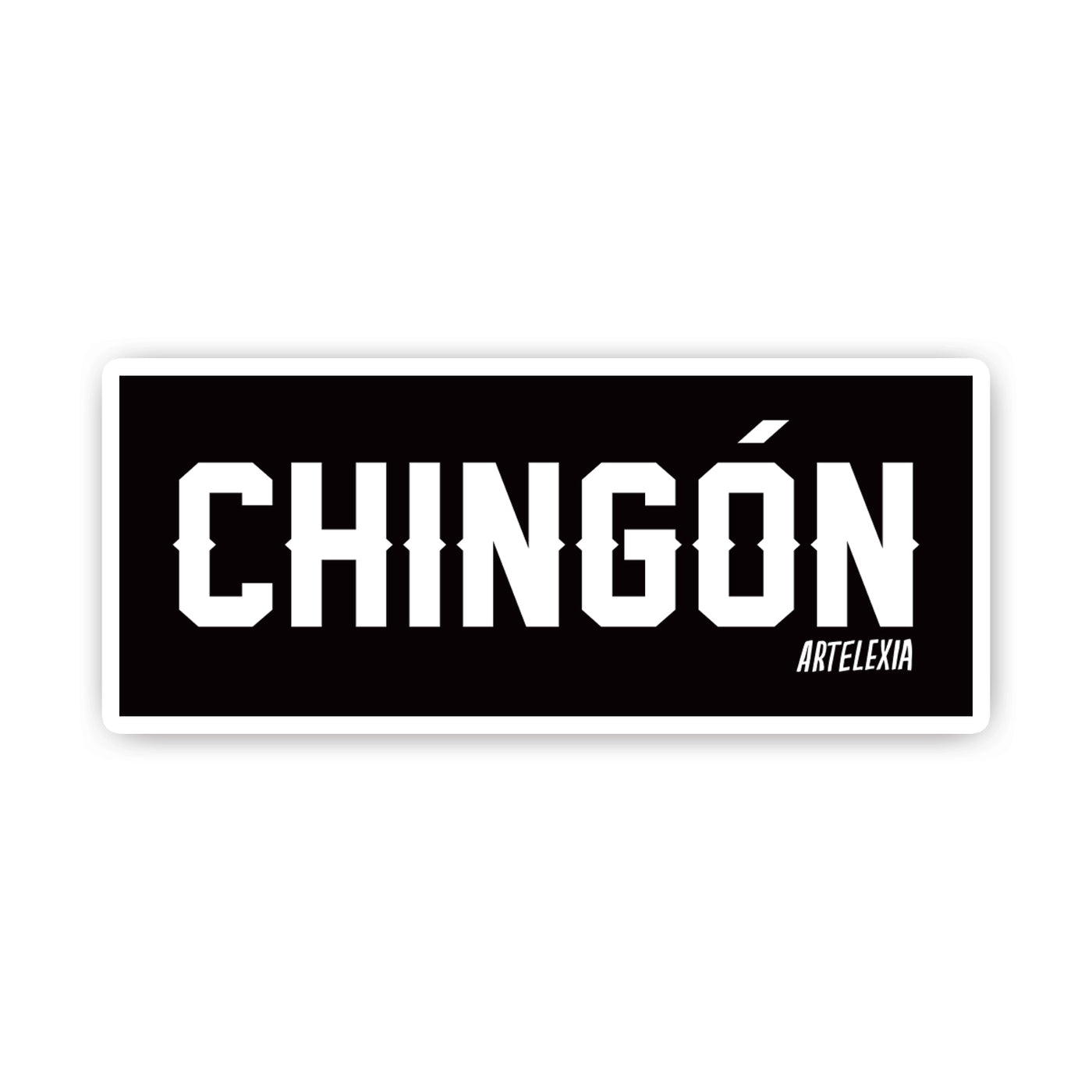 Black rectangle sticker with the word Chingon in white lettering