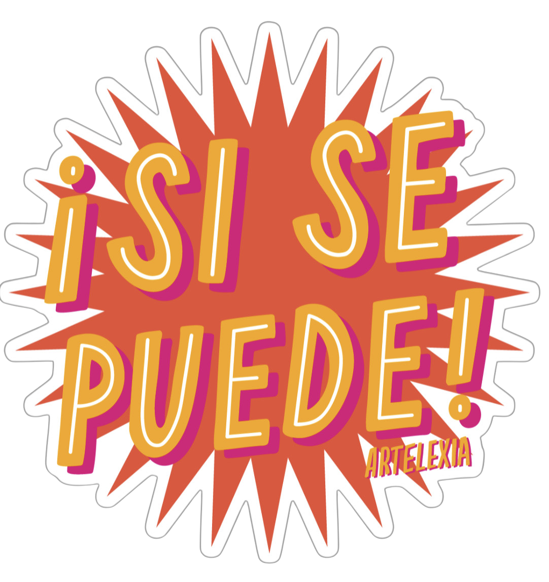 Orange starburst with the phrase Si Se Puede in Light orange and white lettering