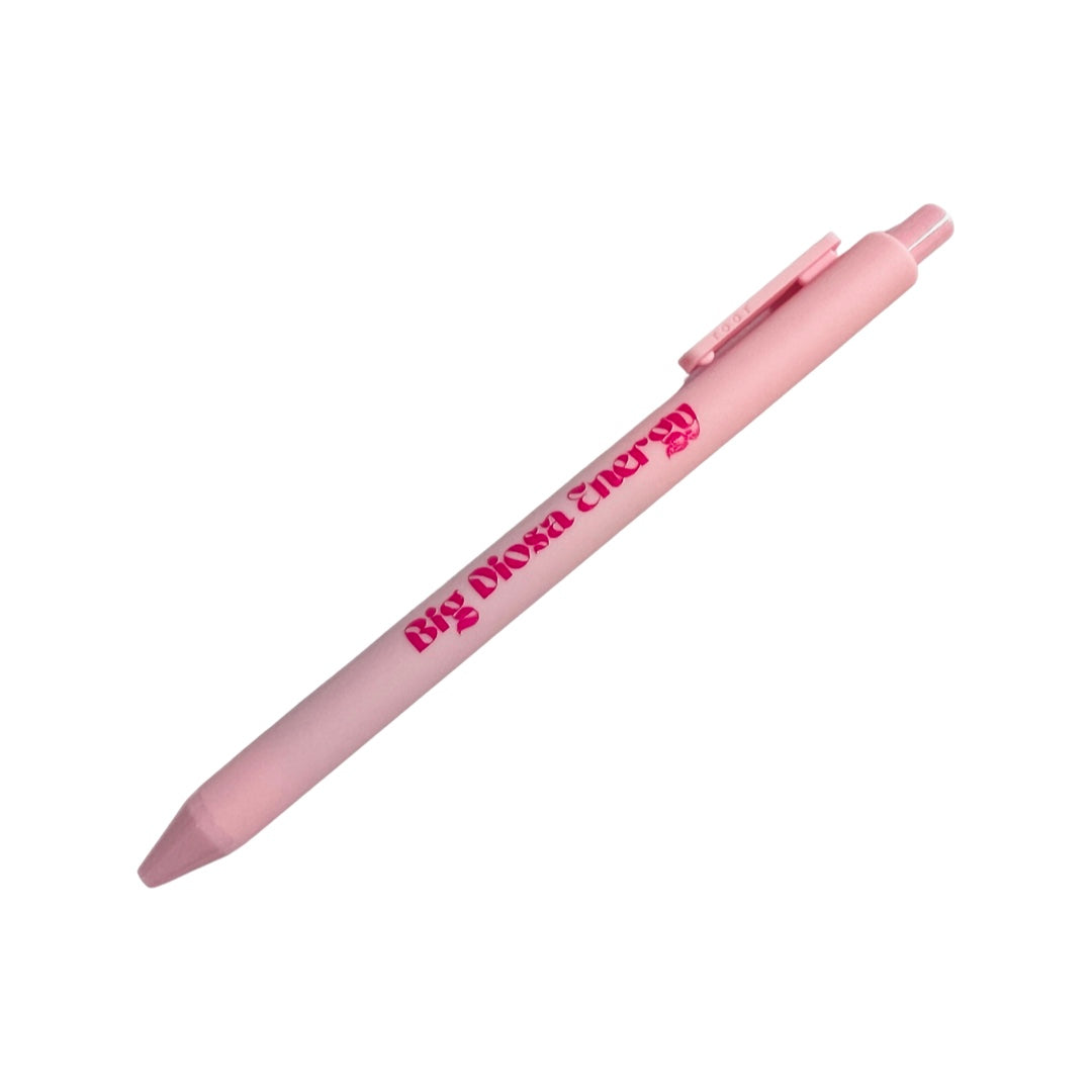 Light pink pen with the phrase Big Diosa Energy