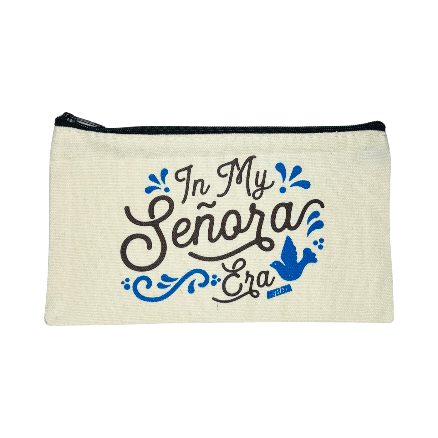 canvas zipper pouch with the phrase In My Señora era in brown lettering and blue filagree designs featuring a blue bird. 