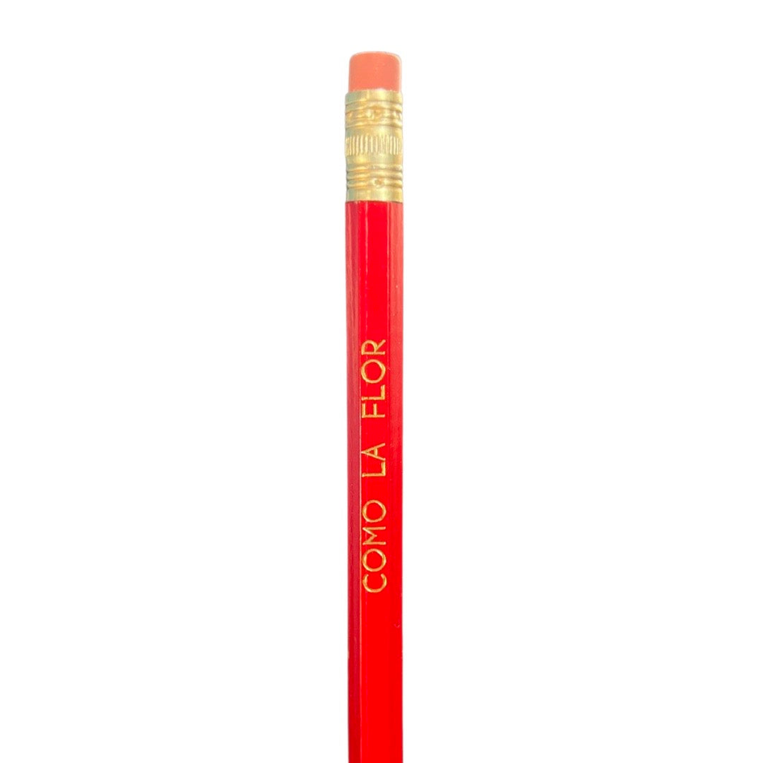 Red Como La Flor phrase pencil.
