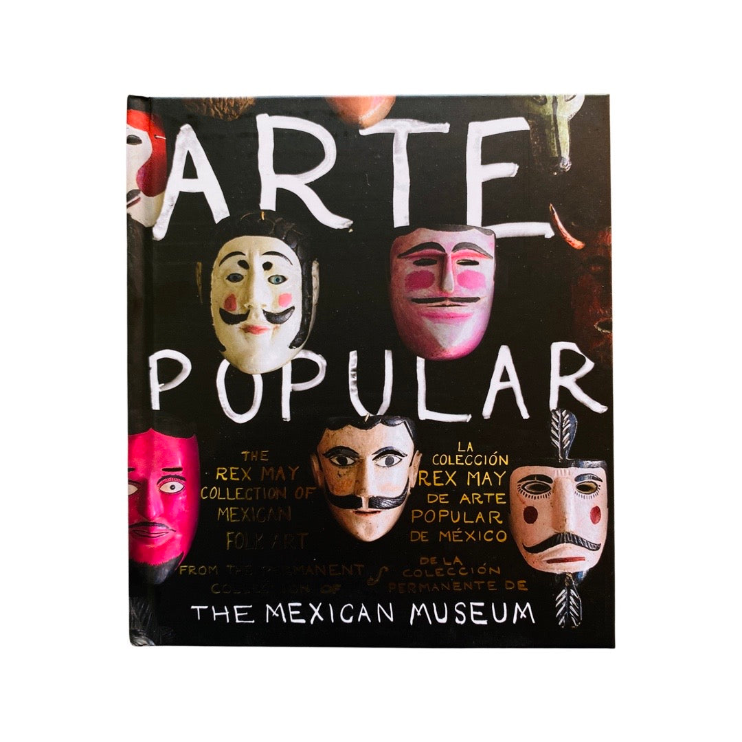 Arte Popular: Rex May Mexican Folk Art Collection | Bilingual Art