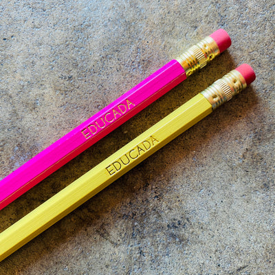 Educada phrase pencils in bright pink and yellow.