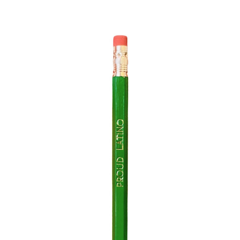 Green Proud Latino phrase pencil.