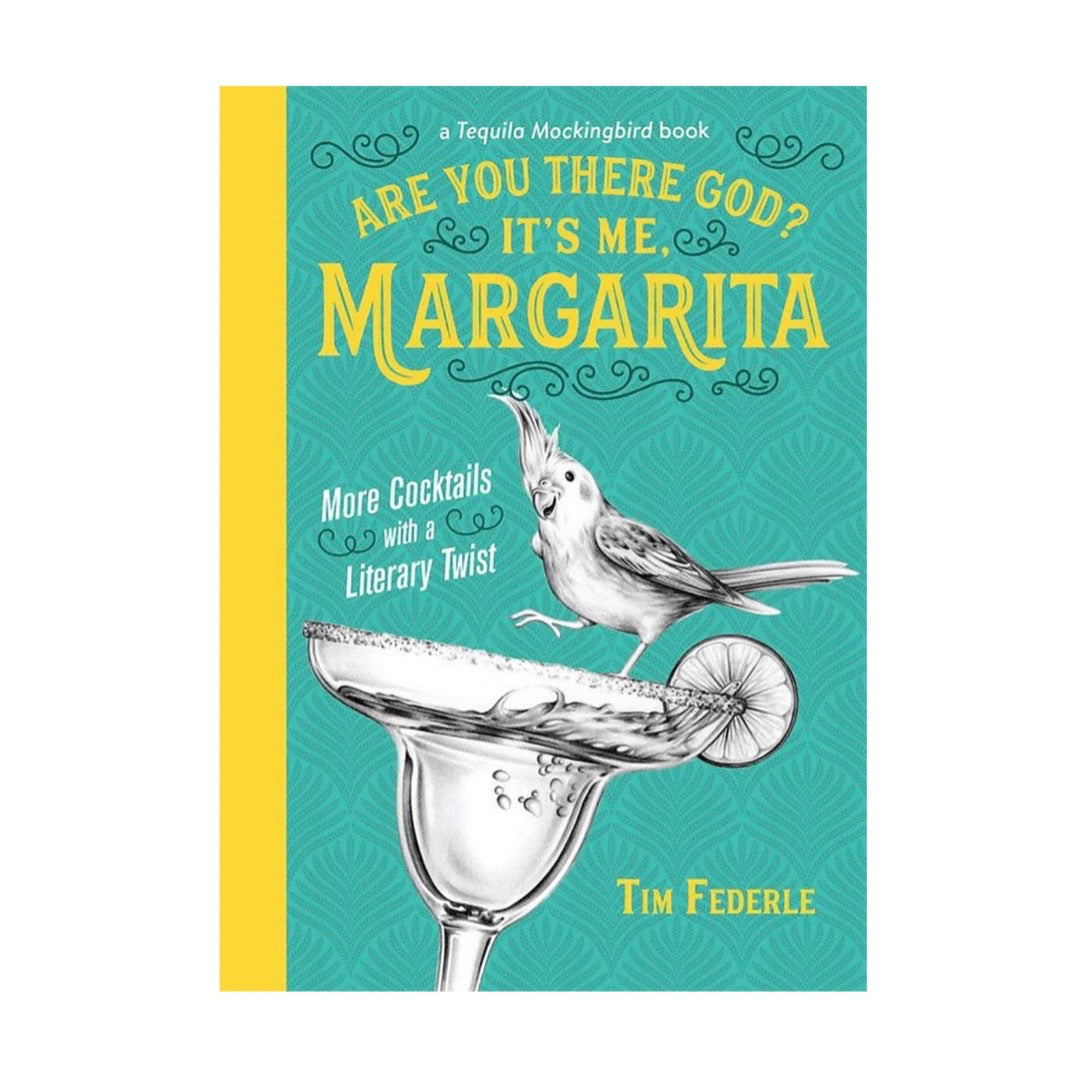 Are You There God? It's Me, Margarita: Cocktails with a Literary Twist