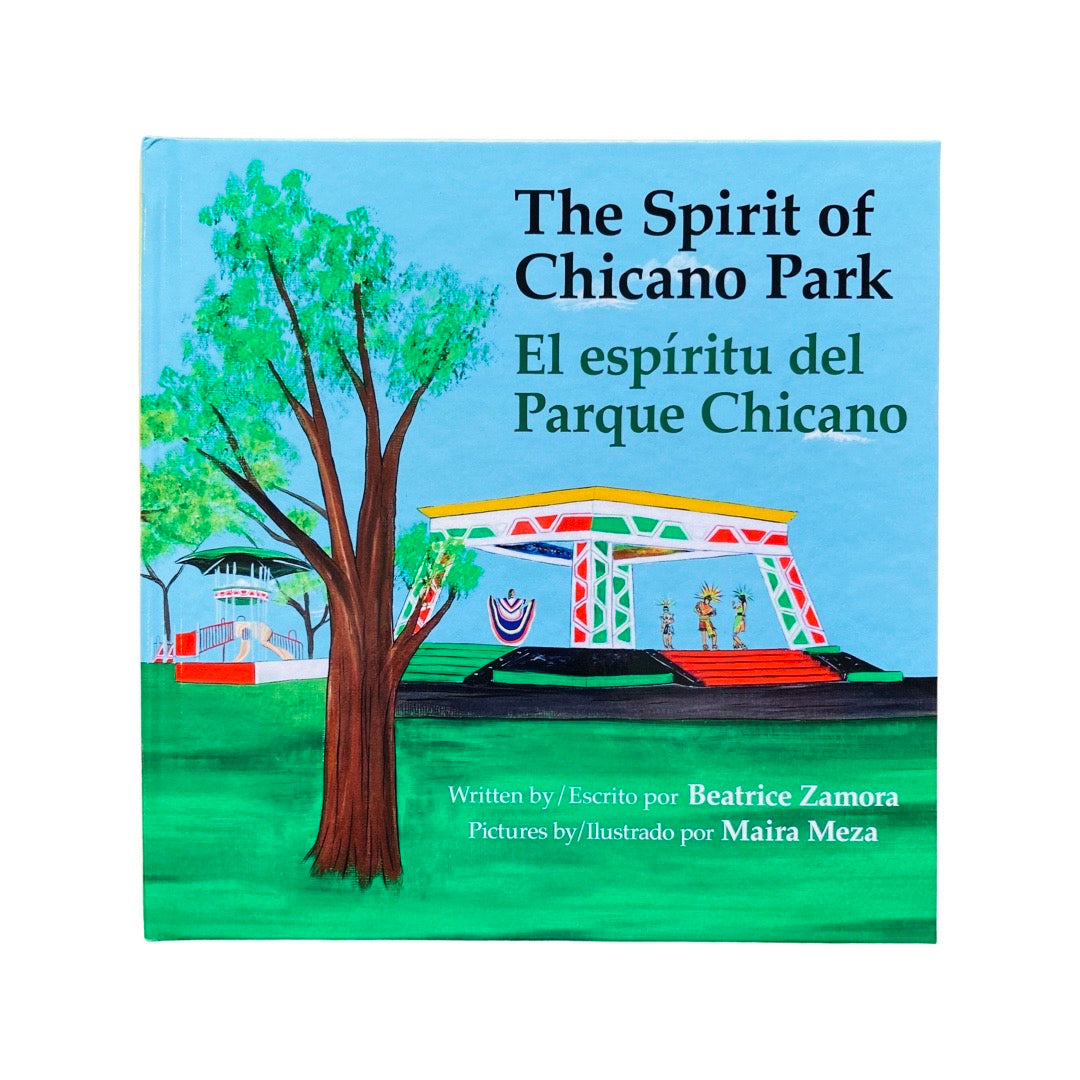 The Spirit of Chicano Park (El Espiritu del Parque Chicano) Book