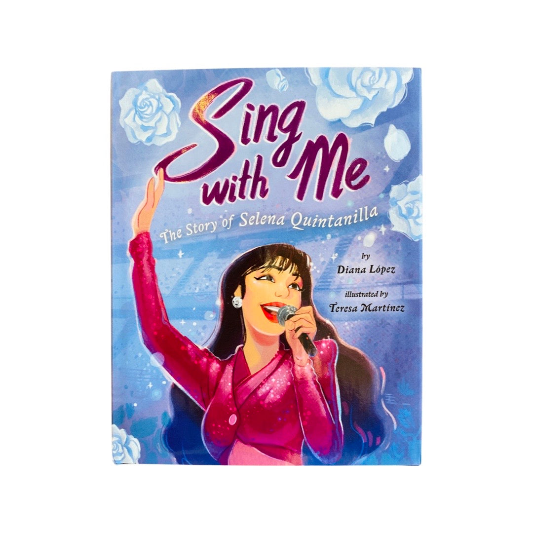 Sing with Me- The Story of Selena Quintanilla (English)