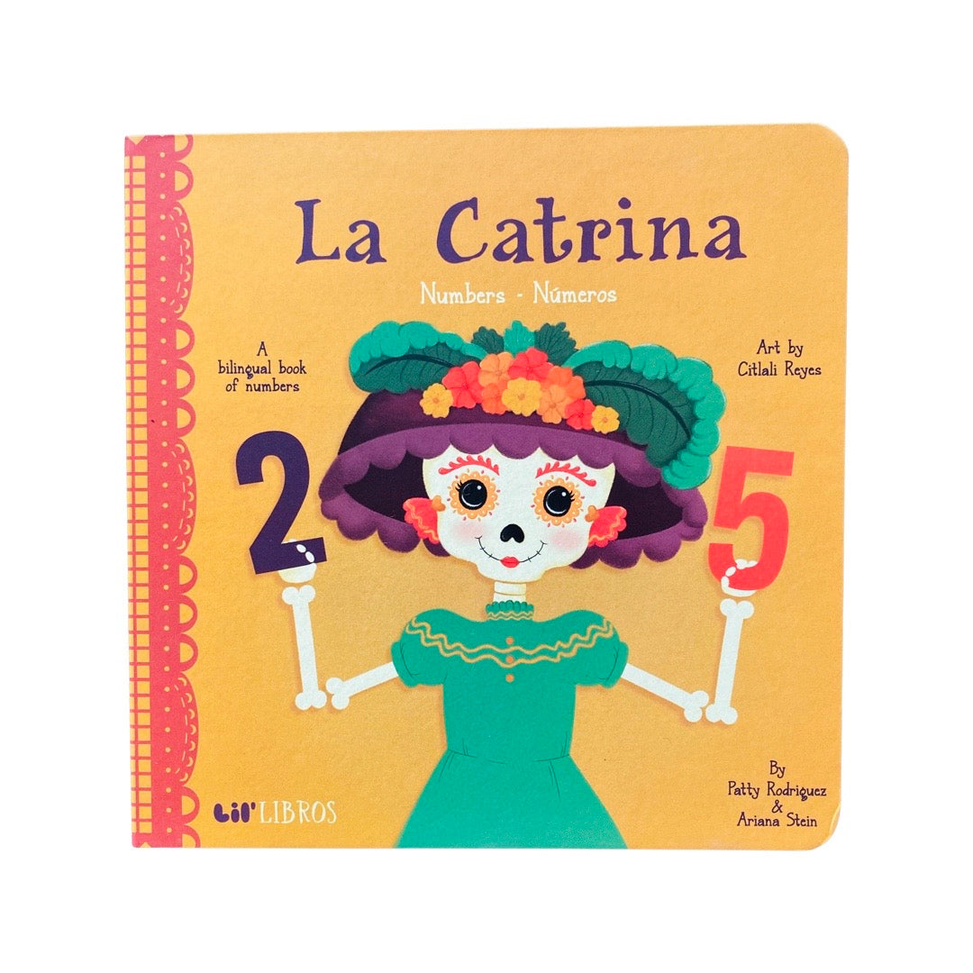 Lil' Libros - La Catrina - A Bilingual Book of Numbers/Numeros