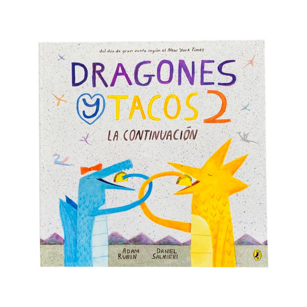 Dragones y Tacos 2: La Continuación (Spanish Edition)
