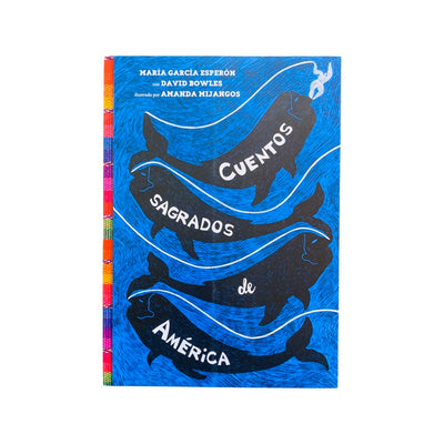 Cuentos Sagrados de America (Spanish)