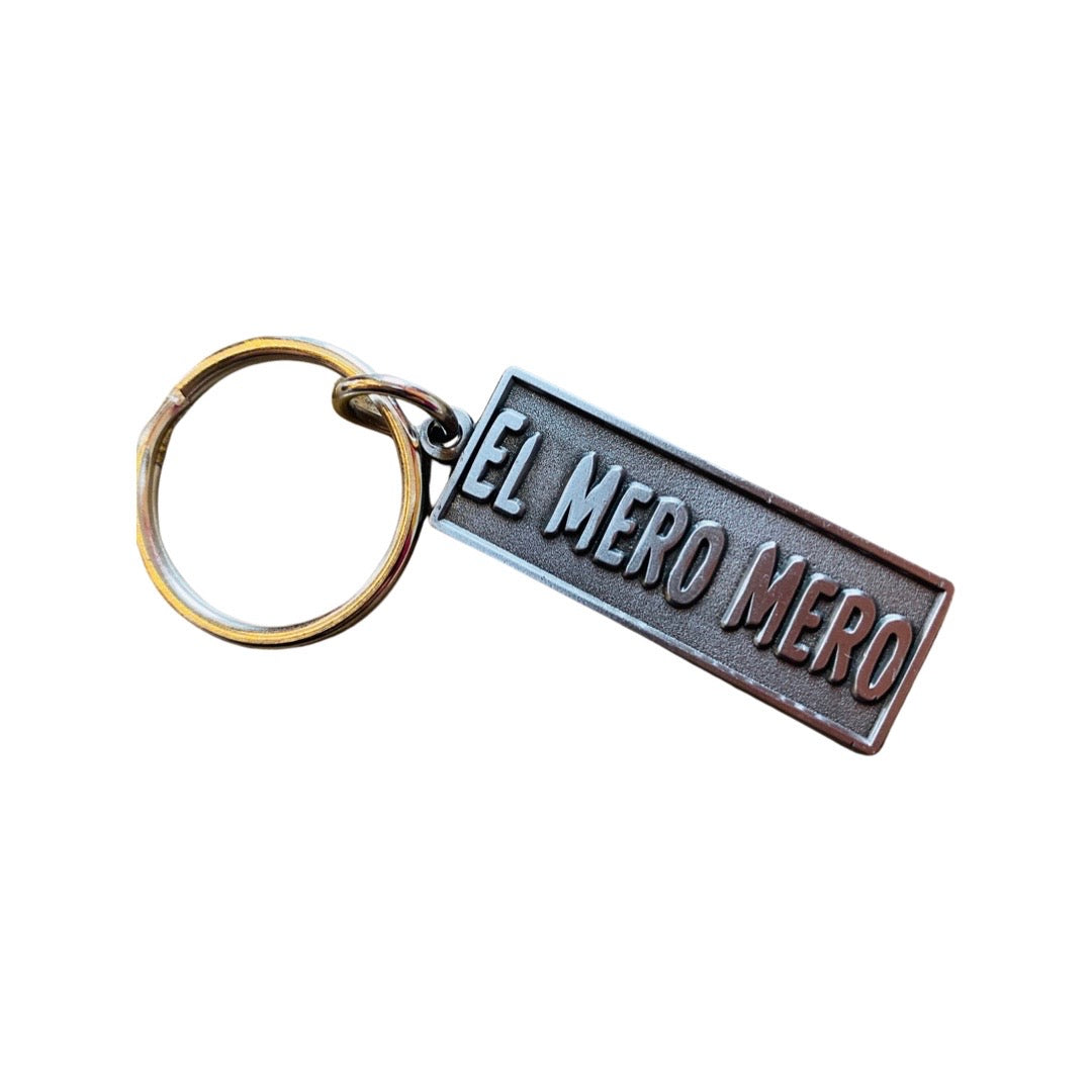 Rectangle metal keychain featuring the phrase El Mero Mero