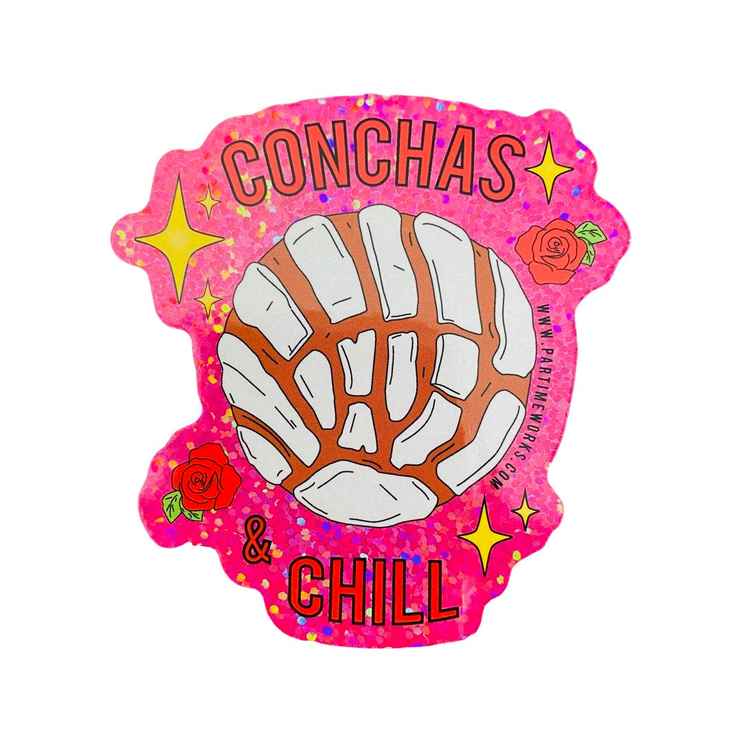Conchas & Chill sticker. Design features white concha and red roses with pink glitter background.