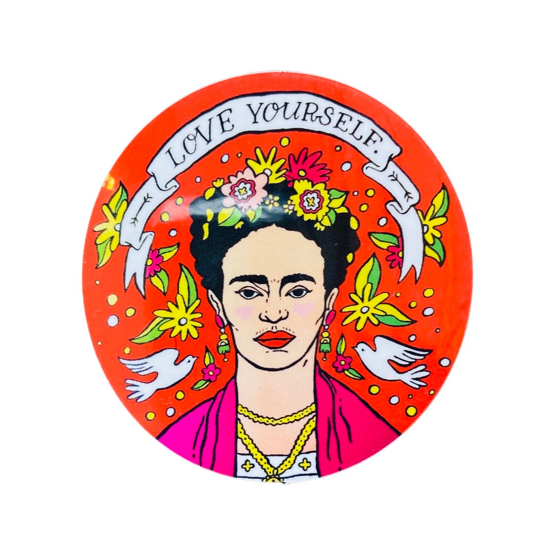 Circular "Love Yourself" Frida Kahlo sticker.
