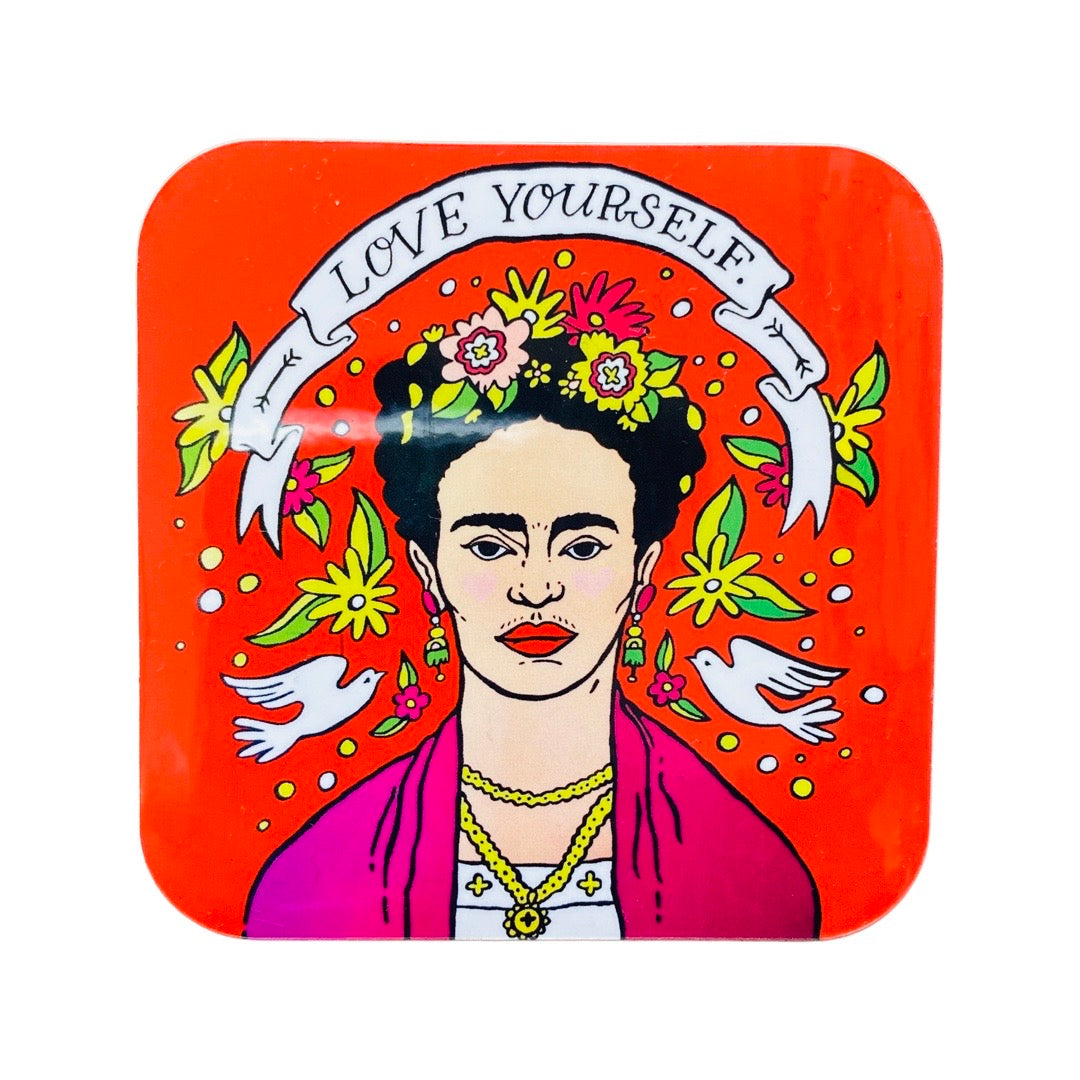 Square shaped "Love Yourself" Frida Kahlo sticker.