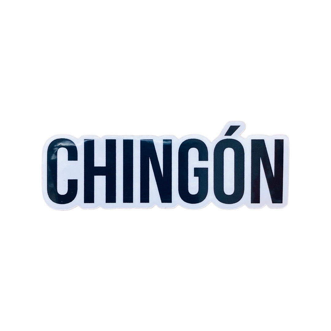 Chingón phrase sticker.