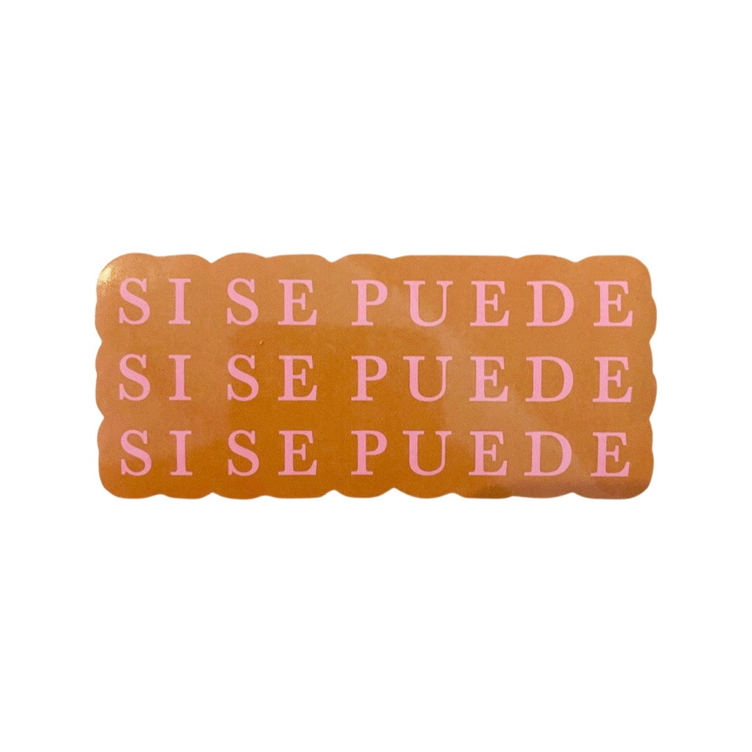 Repeating Si Se Puede sticker.