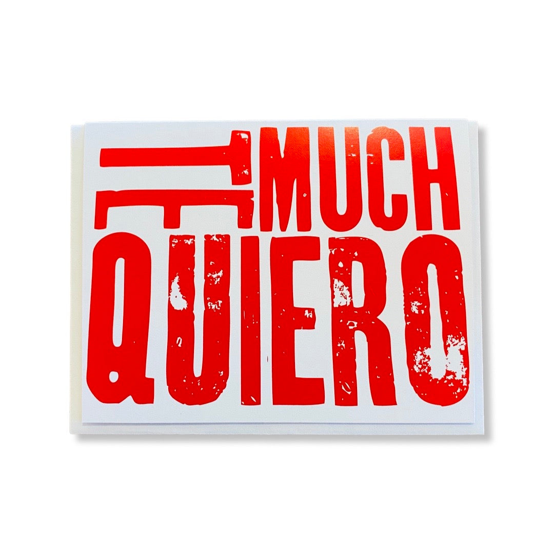 Te Quiero Mucho phrase greeting card in red and white.