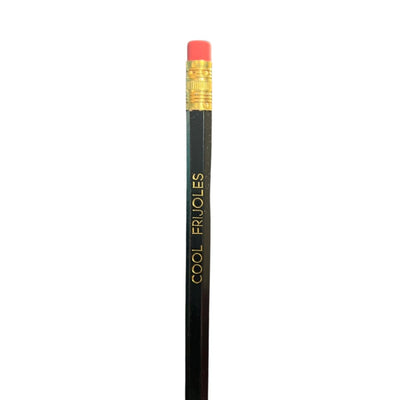 Black Cool Frijoles phrase pencil.