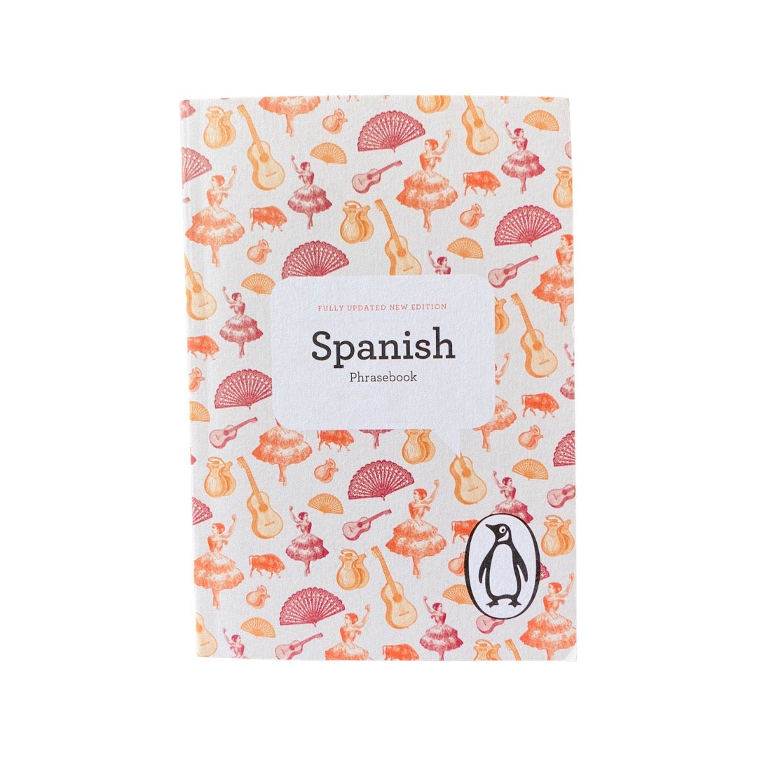 The Penguin Spanish Phrasebook: Fourth Edition