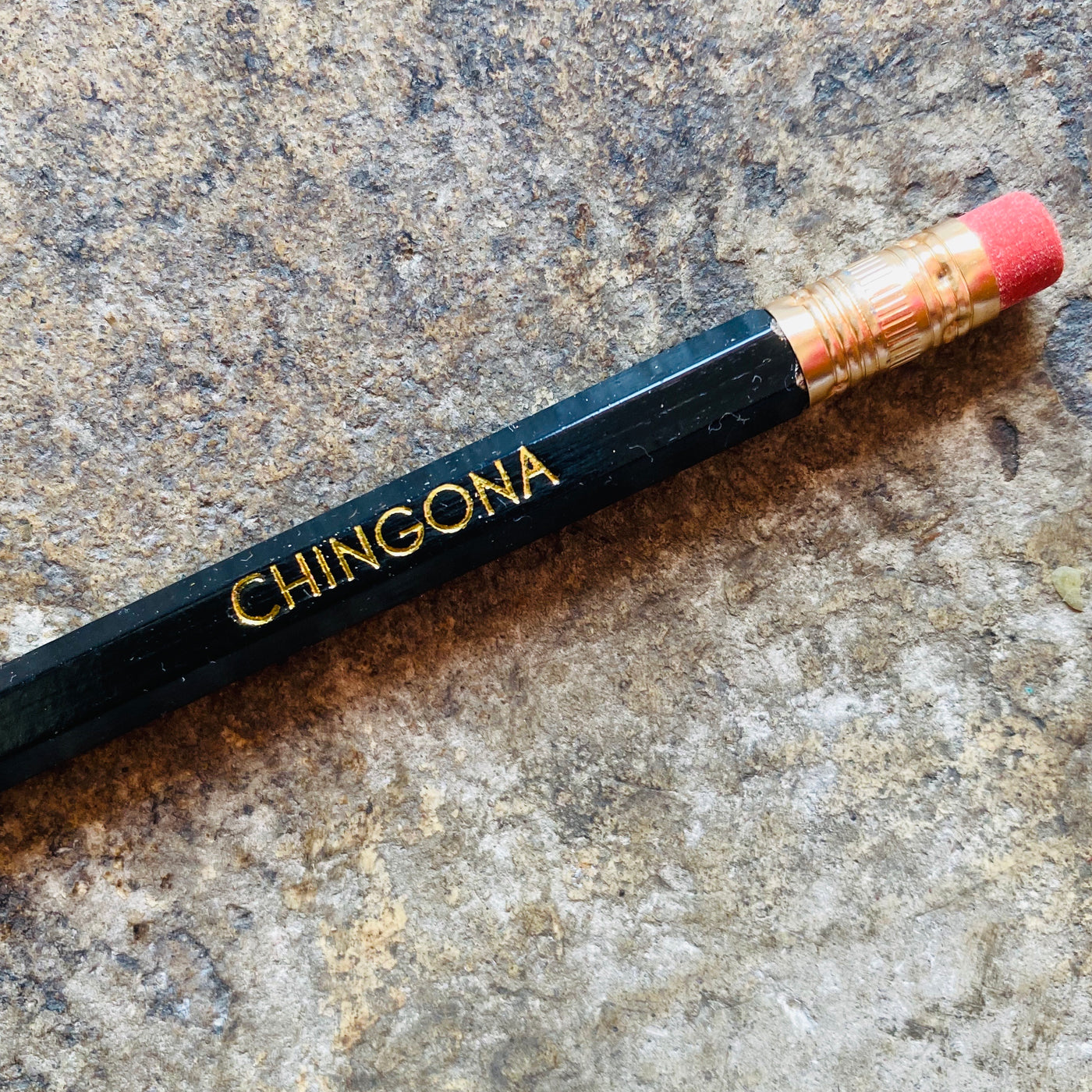 Black Chingona phrase pencil.