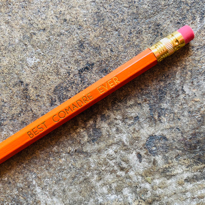 Orange Best Comadre Ever phrase pencil.