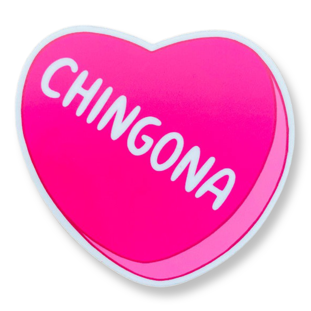 Chingona pink heart sticker.